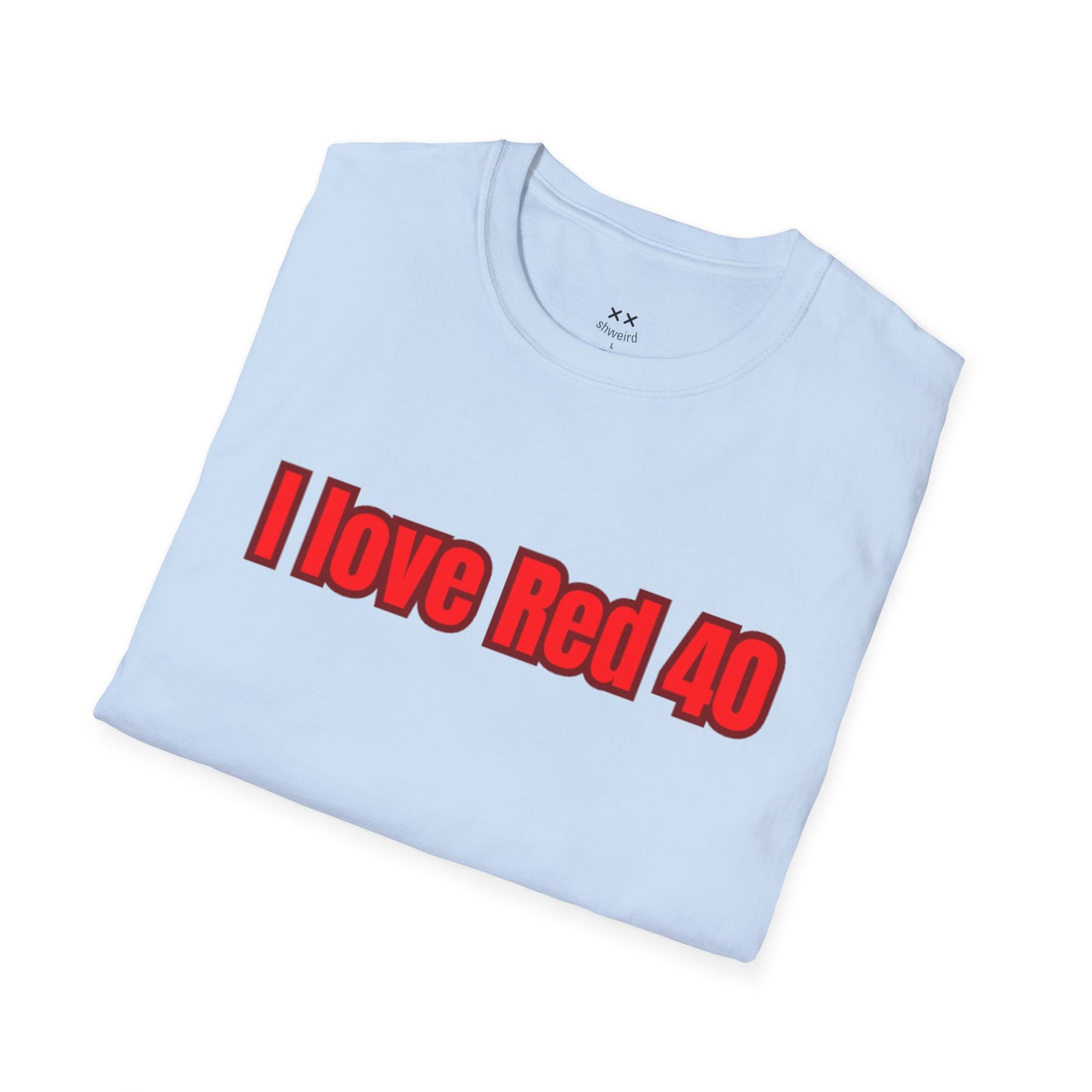 I LOVE RED 40