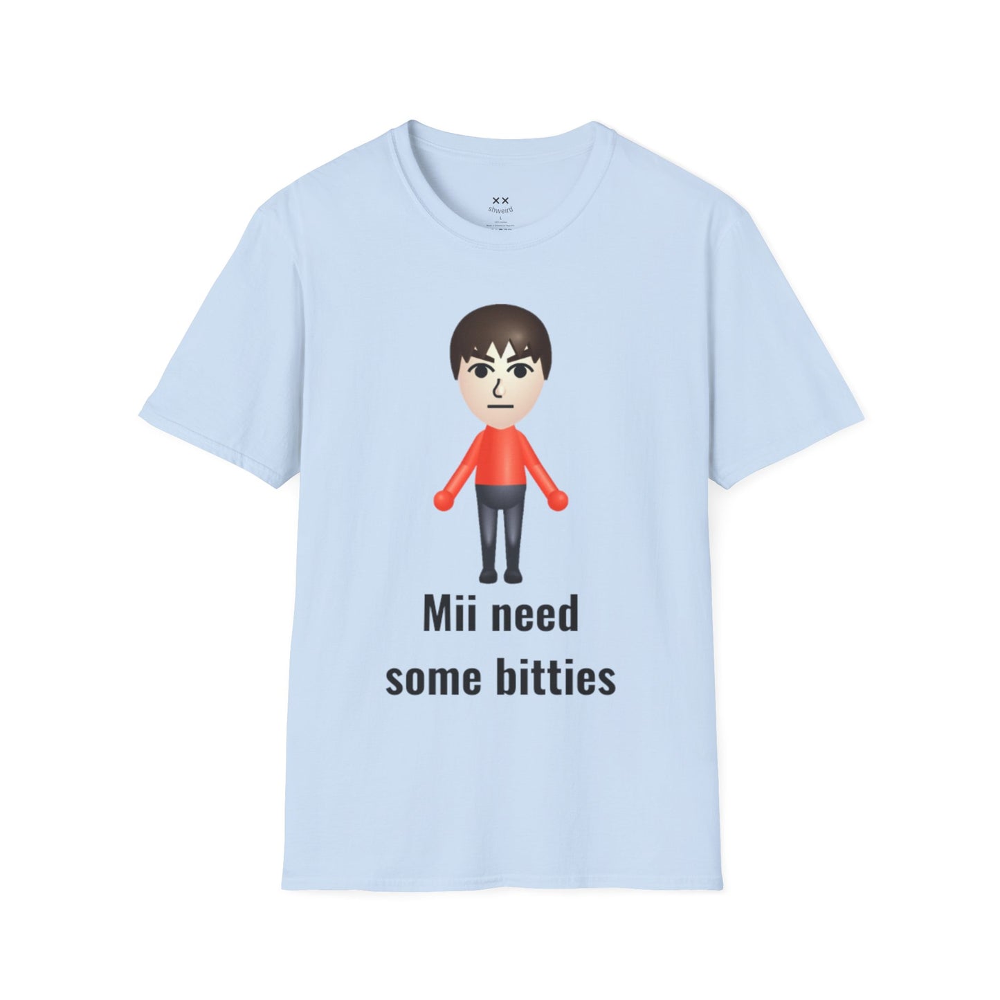 Mii need some bitties
