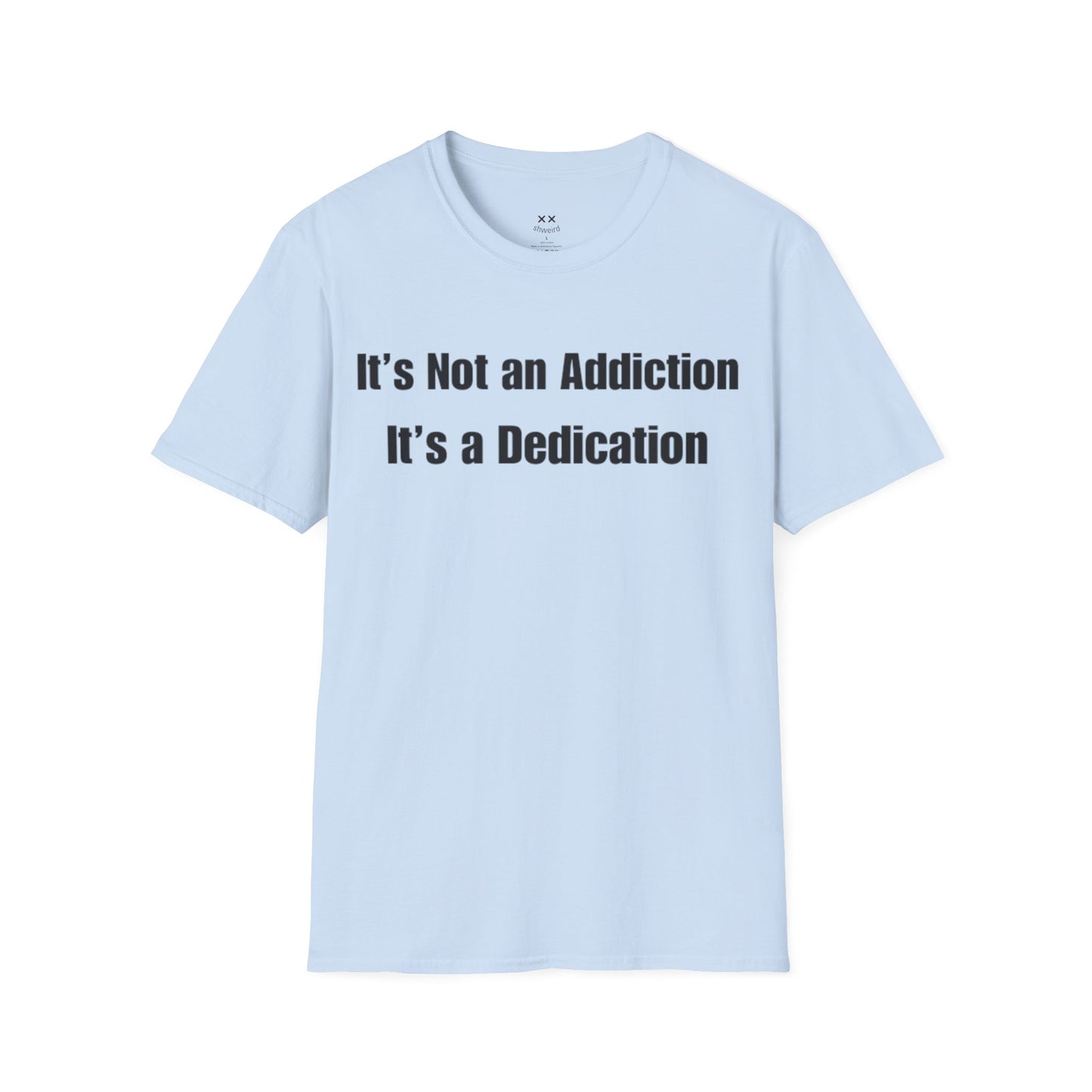 It's a Dedication