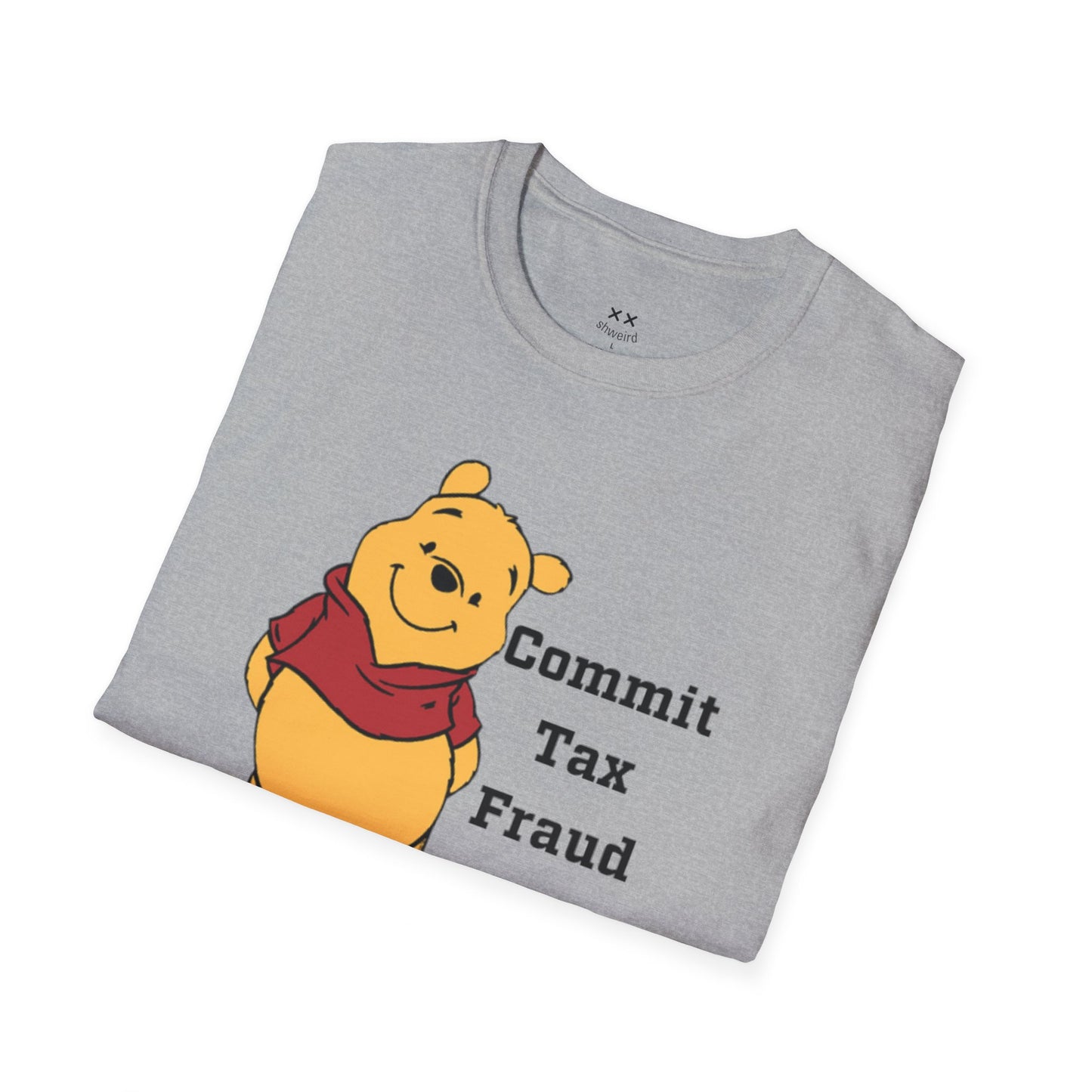 Commit Tax Fraud