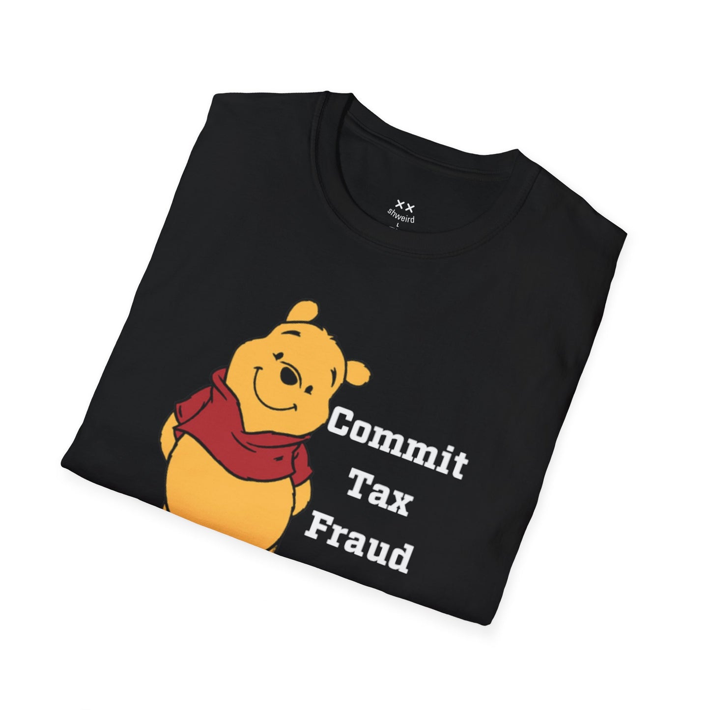 Commit Tax Fraud