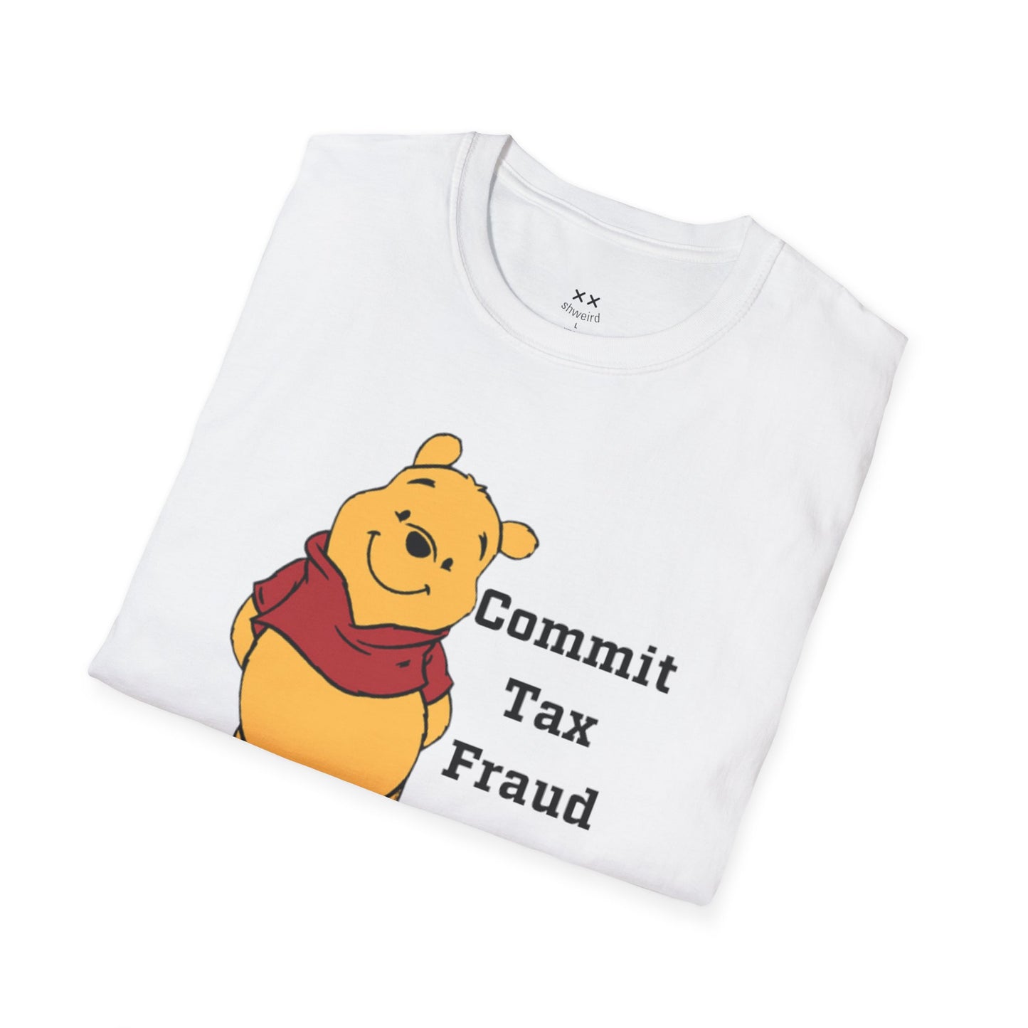 Commit Tax Fraud