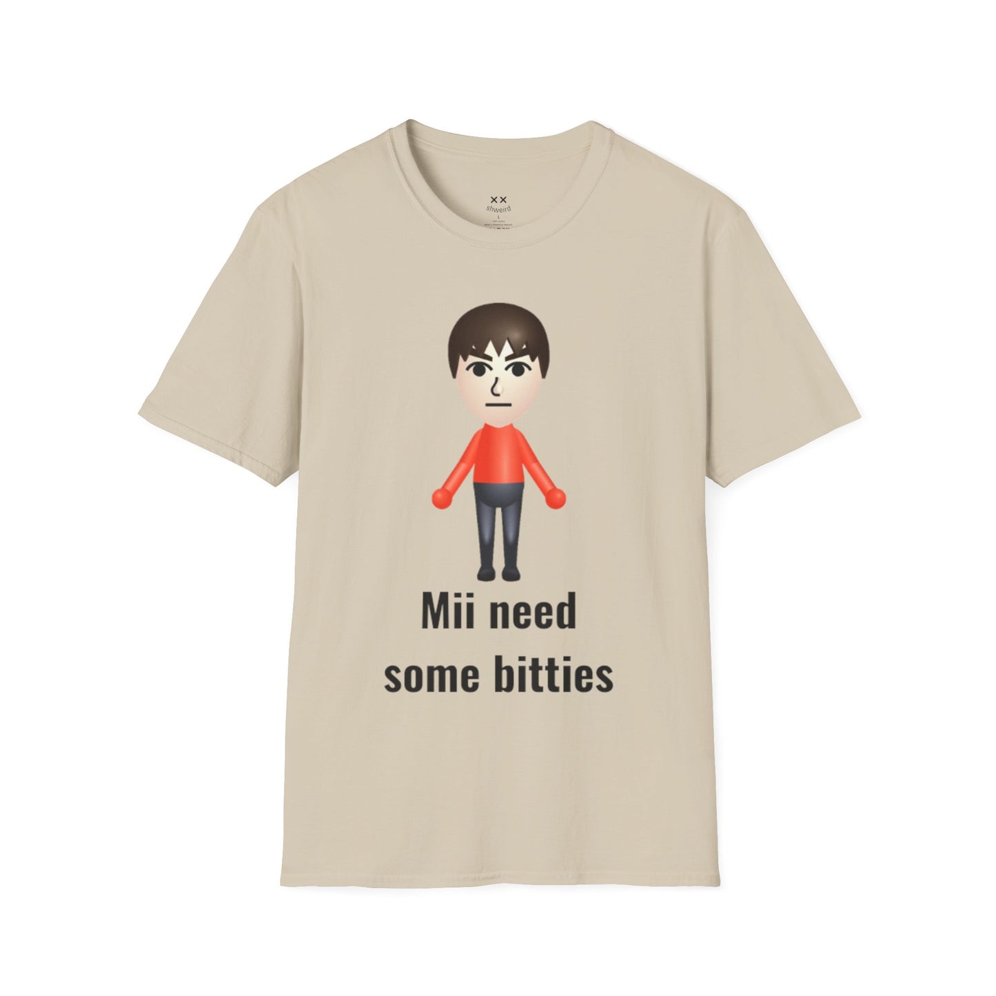 Mii need some bitties